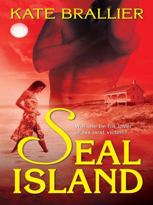 Title details for Seal Island by Kate Brallier - Wait list